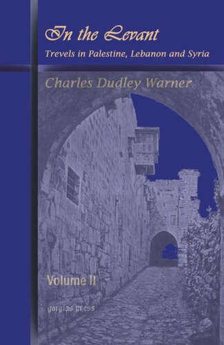 In The Levant Charles Dudley Warner