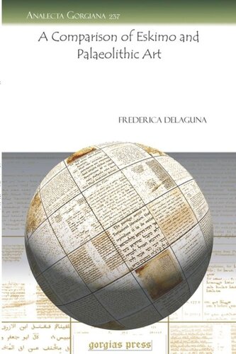 A Comparison Of Eskimo And Palaeolithic Art Frederica Delaguna