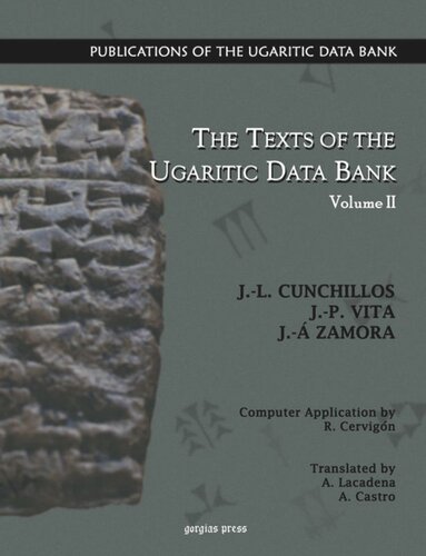 The Texts Of The Ugaritic Data Bank Jl Cunchillos