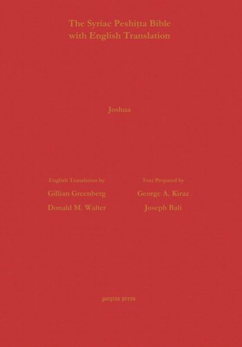 Joshua According To The Syriac Peshitta Version With English Translation George Kiraz Joseph Bali Gillian Greenberg Donald M Walter