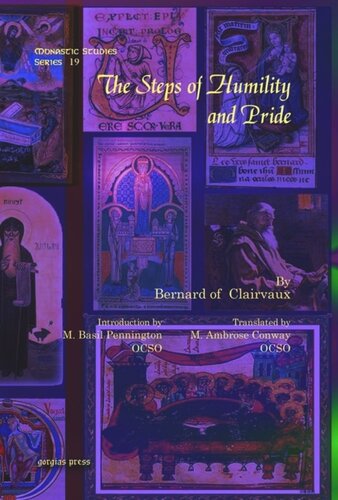 The Steps Of Humility And Pride Bernard Of Clairvaux M Ambrose Conway Ocso M Basil Pennington Ocso