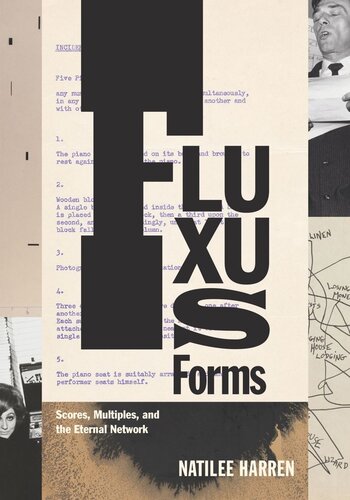 Fluxus Forms Scores Multiples And The Eternal Network Natilee Harren