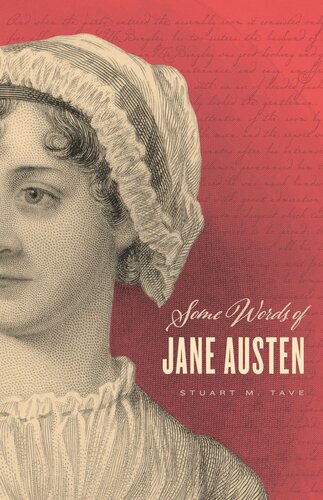 Some Words Of Jane Austen Stuart M Tave