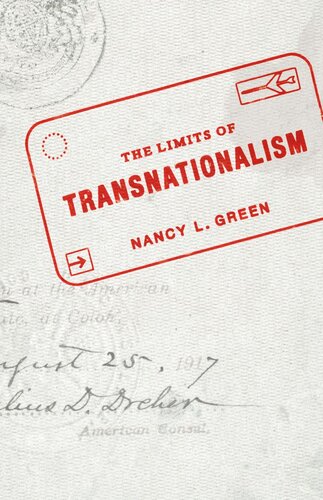 The Limits Of Transnationalism Nancy L Green