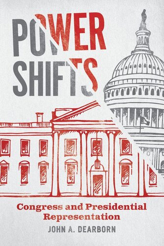Power Shifts Congress And Presidential Representation John A Dearborn