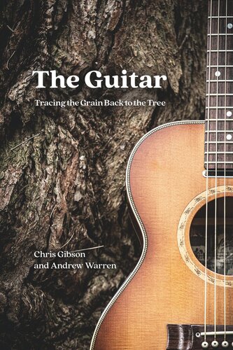 The Guitar Tracing The Grain Back To The Tree Chris Gibson Andrew Warren