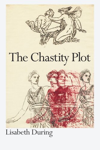 The Chastity Plot Lisabeth During