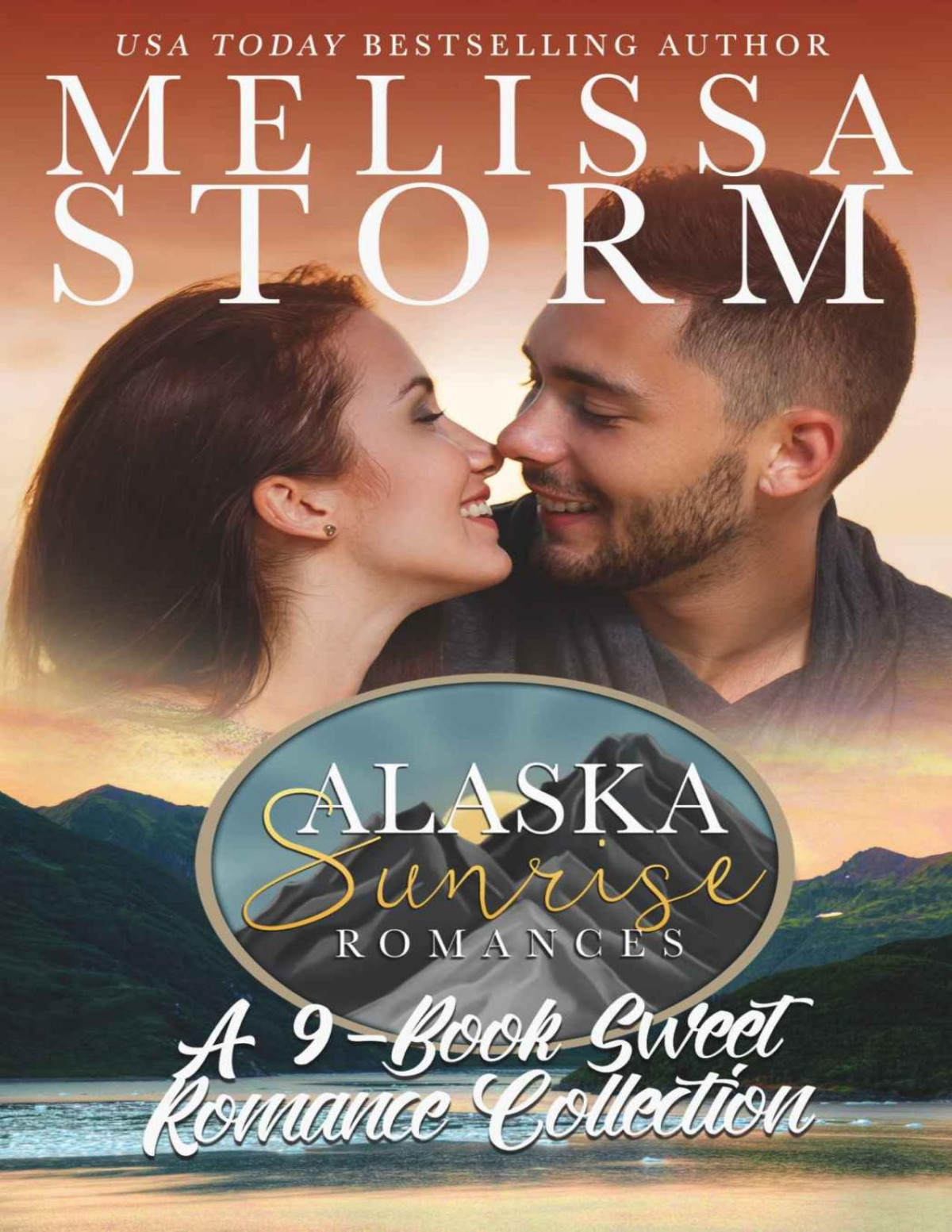 The Alaska Sunrise Romances A 9book Sweet Romance Collection Storm