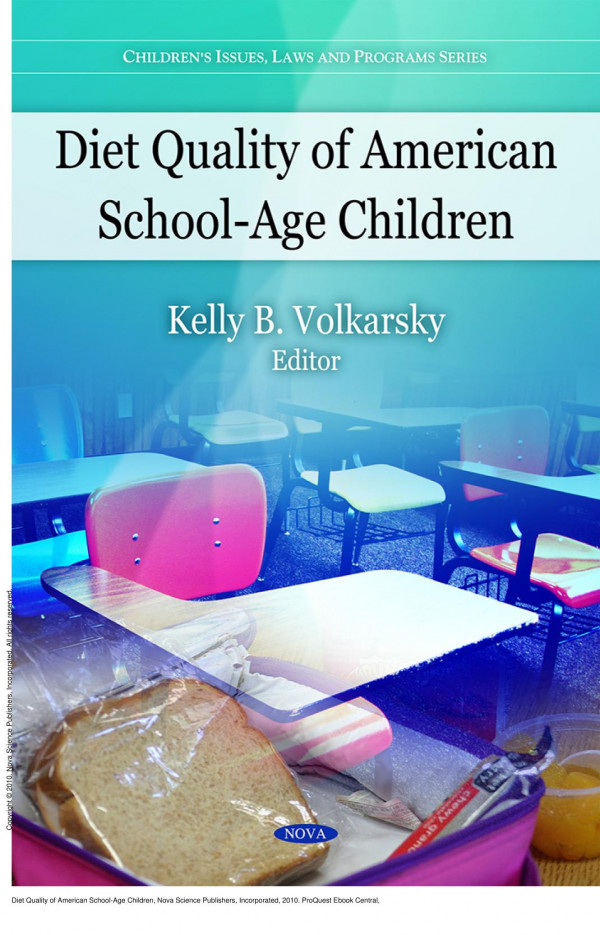 Diet Quality Of American Schoolage Children 1st Edition Kelly B Volkarsky