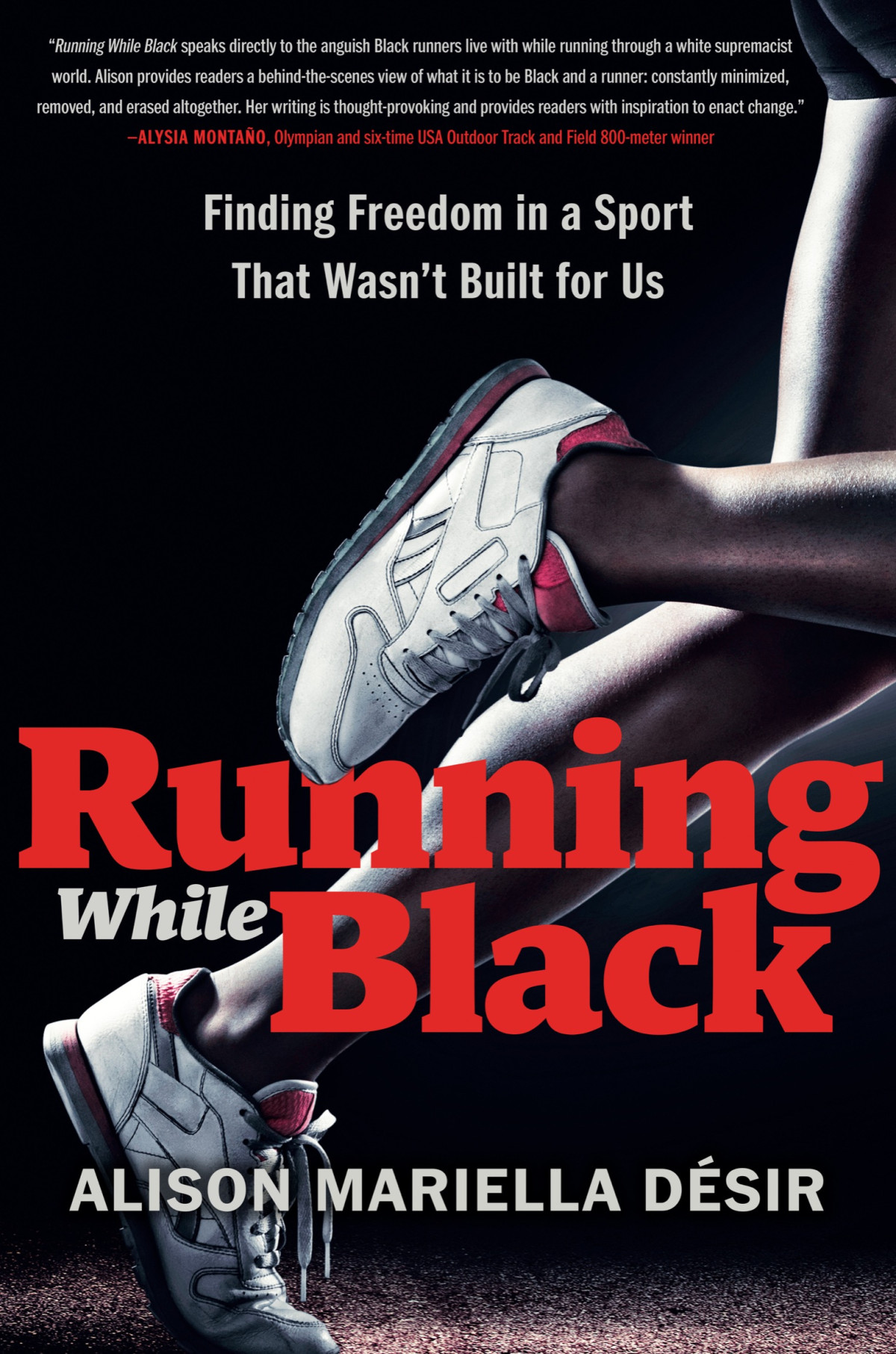 Running While Black Alison Mariella Dsir