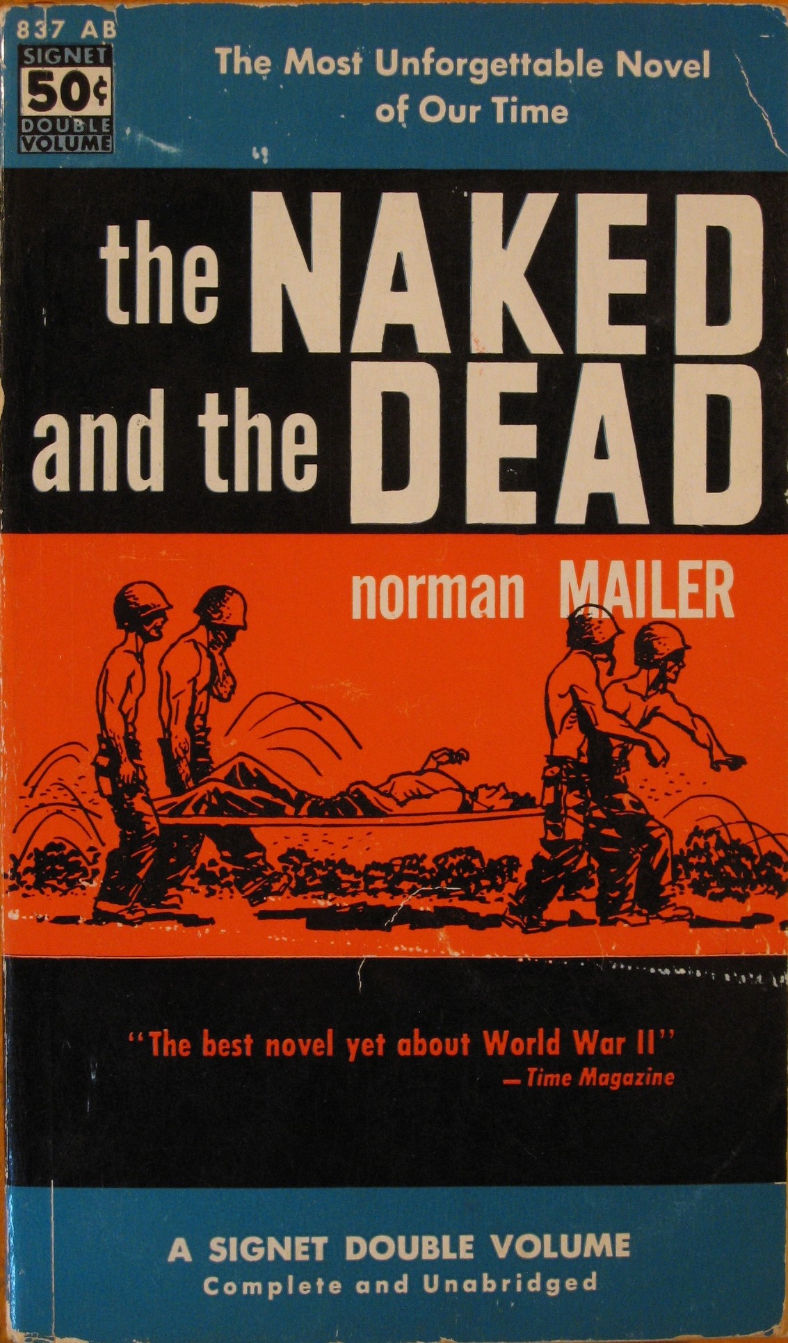 The Naked And The Dead 50th Anniversary Edition With A New Introduction By The Author Norman Mailer