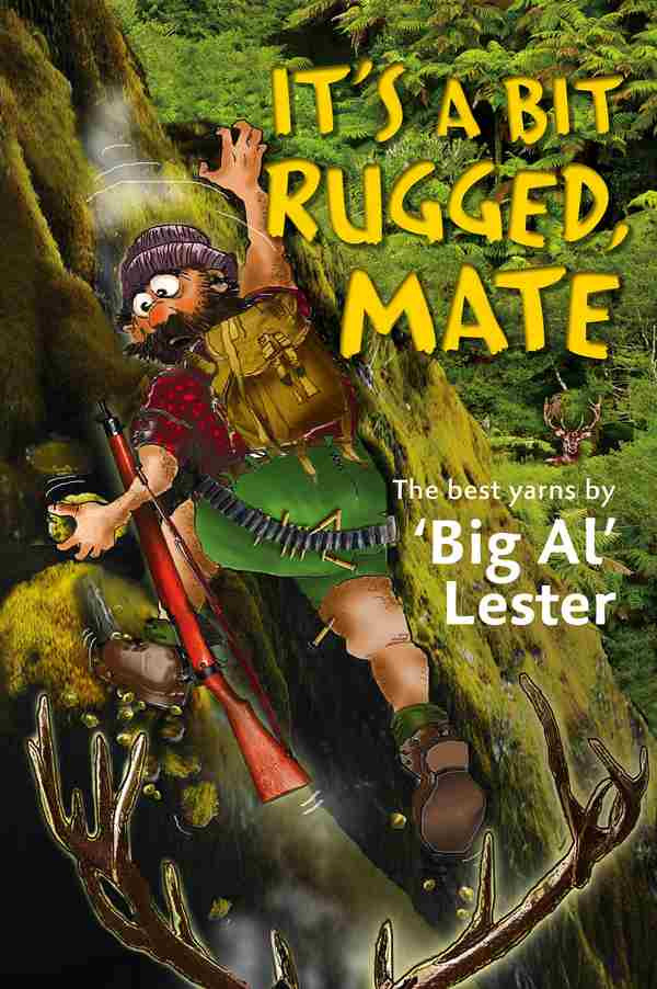Its A Bit Rugged Mate Al Lester