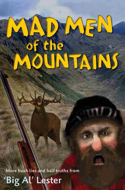 Mad Men Of The Mountains Al Lester