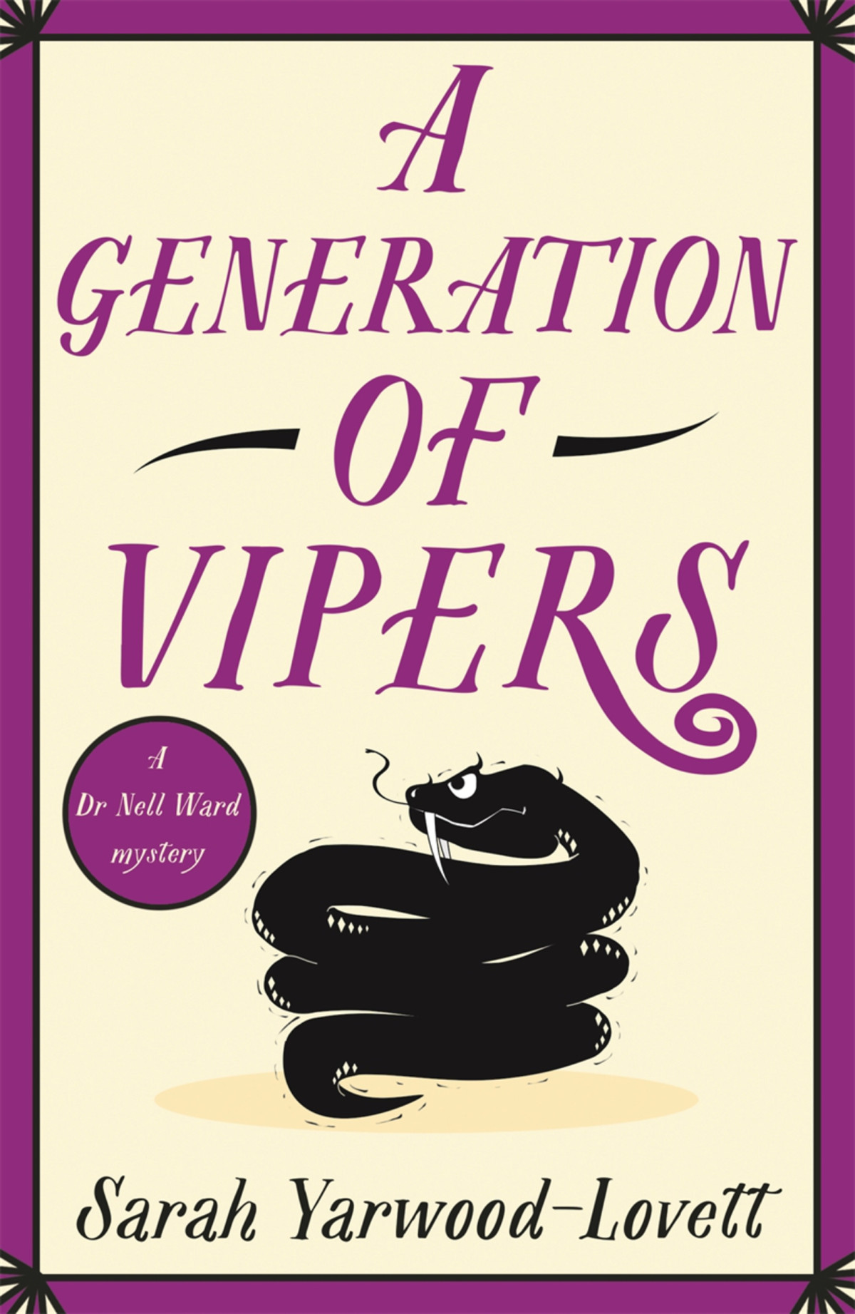 A Generation Of Vipers Nell Ward Mystery 4 Sarah Yarwoodlovett