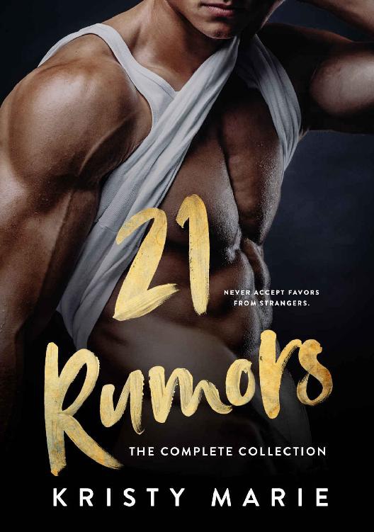 21 Rumors The Complete Collection Kristy Marie