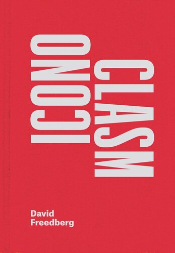 Iconoclasm David Freedberg