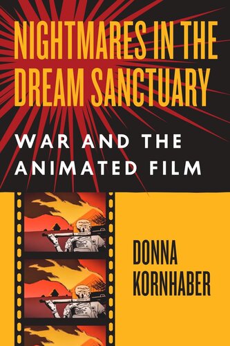 Nightmares In The Dream Sanctuary War And The Animated Film Donna Kornhaber