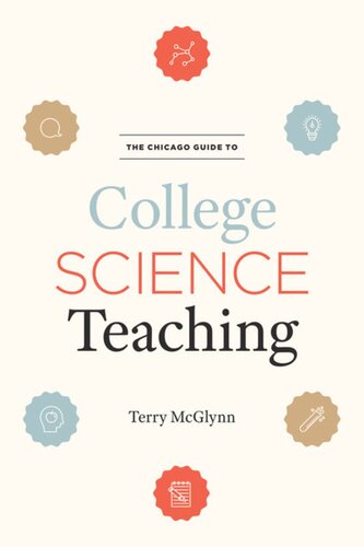 The Chicago Guide To College Science Teaching Terry Mcglynn