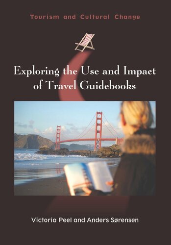 Exploring The Use And Impact Of Travel Guidebooks Victoria Peel Anders Srensen