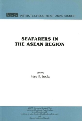 Seafarers In The Asean Region Mary R Brooks Editor