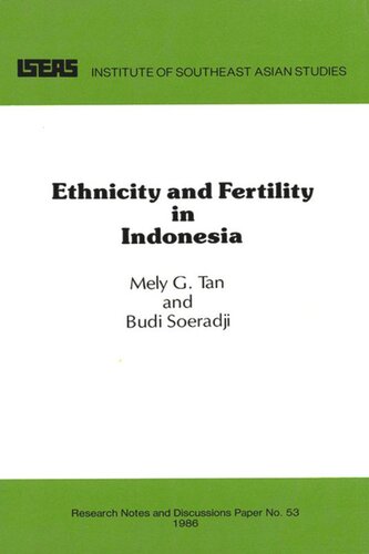 Ethnicity And Fertility In Indonesia Mely G Tan Budi Soeradji