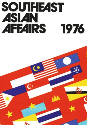 Southeast Asian Affairs 1976 Iseas Editor