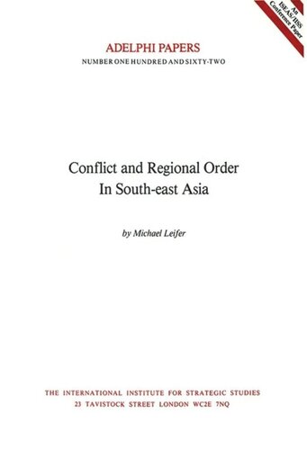 Conflict And Regional Order In Southeast Asia Michael Leifer