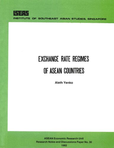 Exchange Rate Regimes Of Asean Countries Aleth Yenko