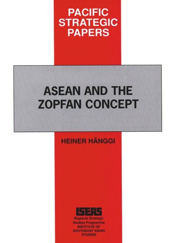Asean And The Zopfan Concept Heiner Hanggi