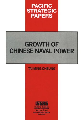 Growth Of Chinese Naval Power Priorities Goals Missions And Regional Implications Ming Cheung Tai