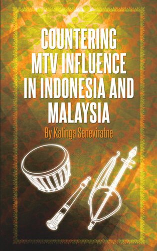 Countering Mtv Influence In Indonesia And Malaysia Kalinga Seneviratne