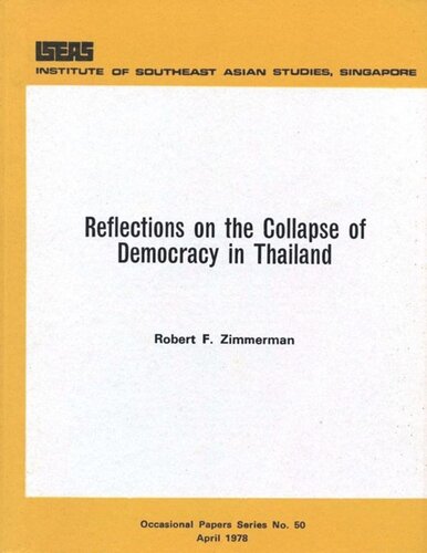 Reflections On The Collapse Of Democracy In Thailand Robert F Zimmerman