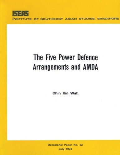 The Five Power Defence Arrangements And Amda Kin Wah Chin