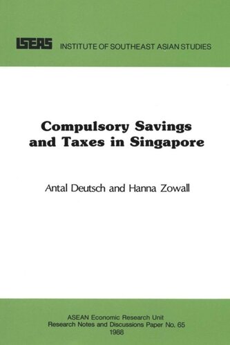 Compulsory Savings And Taxes In Singapore Antal Deutsch Hanna Zowall