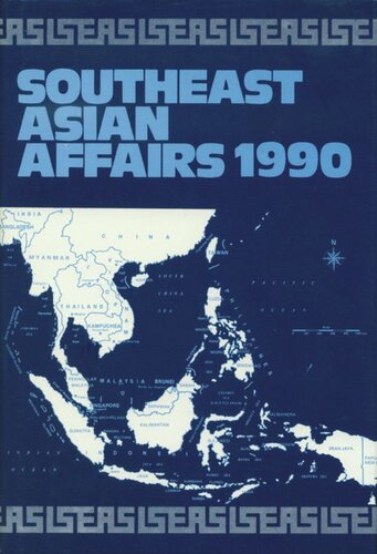 Southeast Asian Affairs 1990 Chee Yuen Ng Editor Chandran Jeshurun Editor