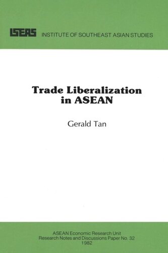 Trade Liberalization In Asean Gerald Tan
