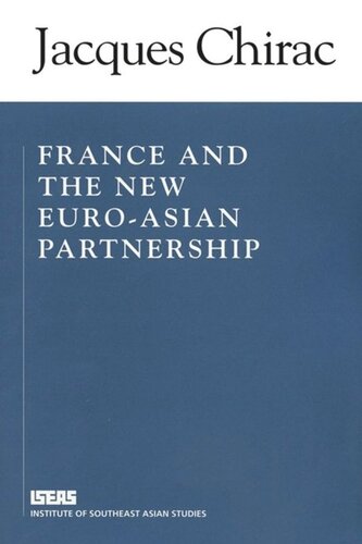 France And The New Euroasia Partnership Jacques Chirac