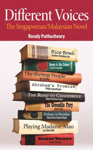 Different Voices The Singaporeanmalaysian Novel Rosaly Puthucheary