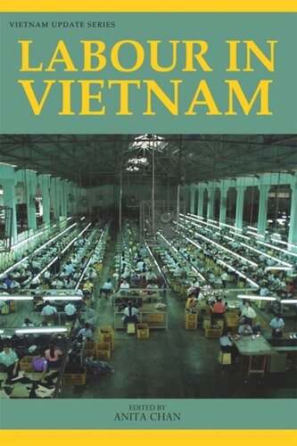 Labour In Vietnam Anita Chan Editor