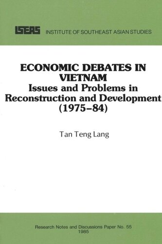 Economic Debates In Vietnam Issues And Problems In Reconstruction And Development 197584 Teng Lang Tan