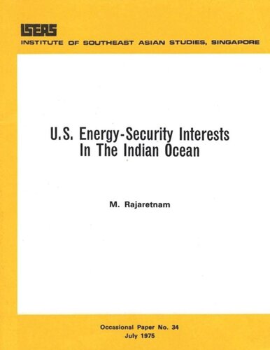 Us Energysecurity Interests In The Indian Ocean M Rajaretnam