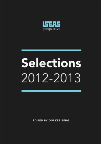 Iseas Perspective Selections 20122013 Ooi Kee Beng Editor