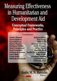 Measuring Effectiveness In Humanitarian And Development Aid 1st Edition Andre Mn Renzaho