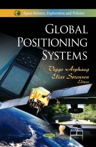 Global Positioning Systems 1st Edition Viggo Asphaug Elias Sorensen