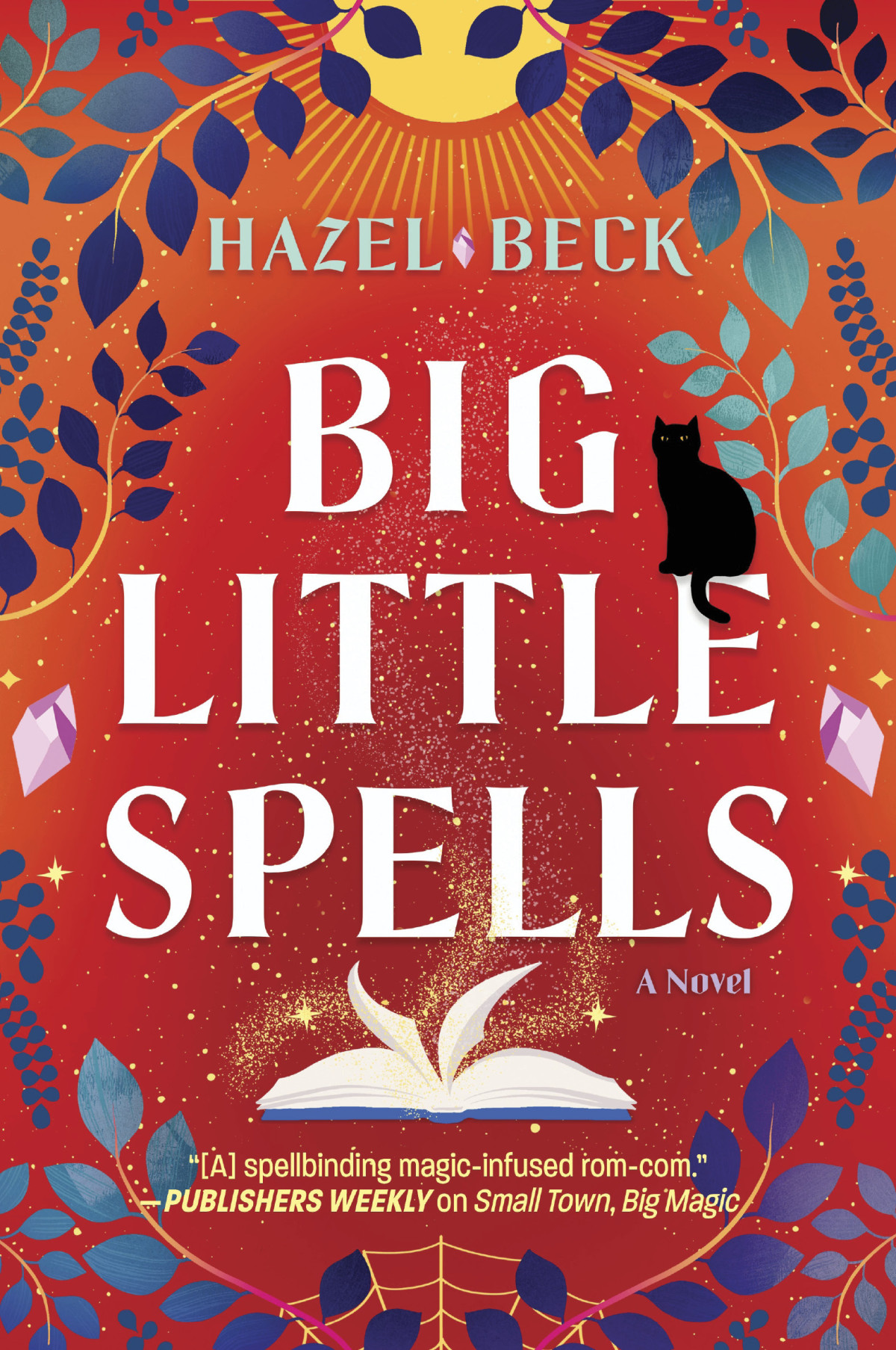 Big Little Spells Hazel Beck