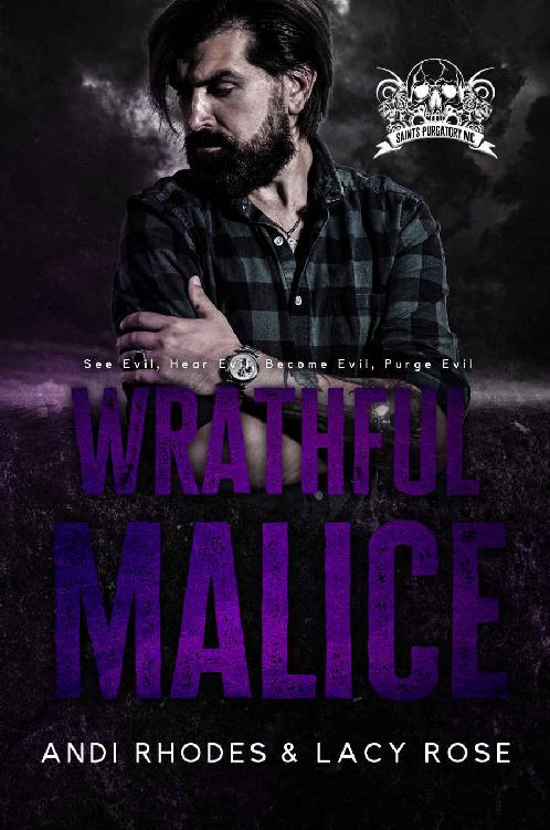 Wrathful Malice Saints Purgatory Mc Book 2 Andi Rhodes Lacy Rose