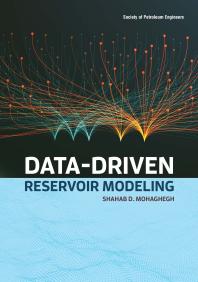Datadriven Reservoir Modeling 1st Edition Shahab D Mohaghegh