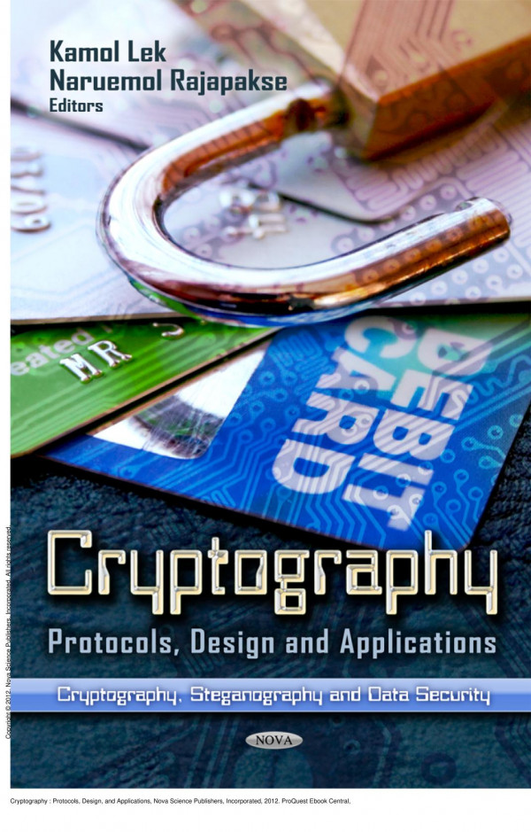 Cryptography Protocols Design And Applications 1st Edition Kamol Lek Naruemol Rajapakse