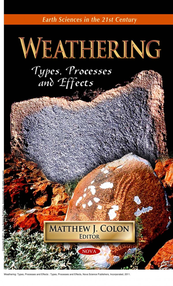 Weathering Types Processes And Effects Types Processes And Effects 1st Edition Matthew J J Colon