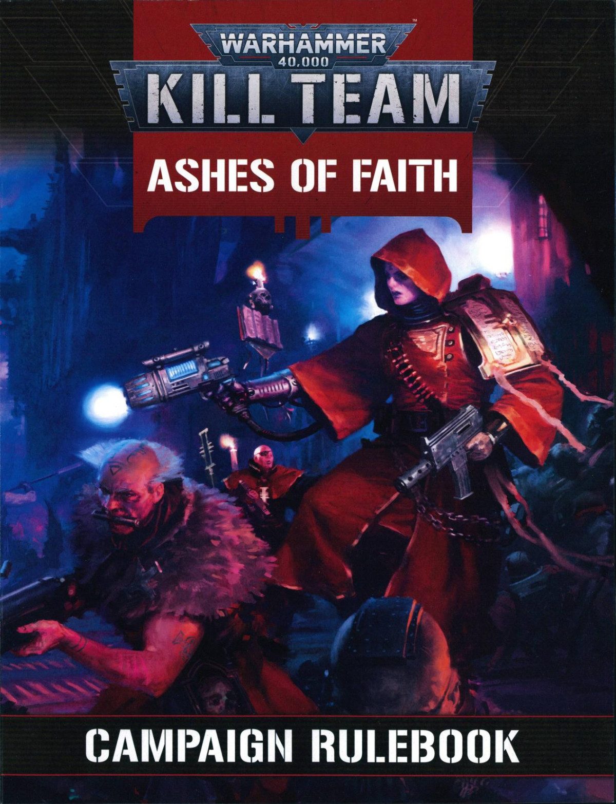 Kill Teamashes Of Faith Campaign Book Warhammer 40k